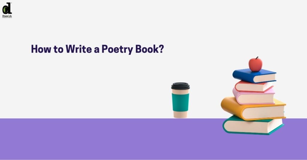 how-to-write-a-poetry-book-how-to-format-a-poetry-book