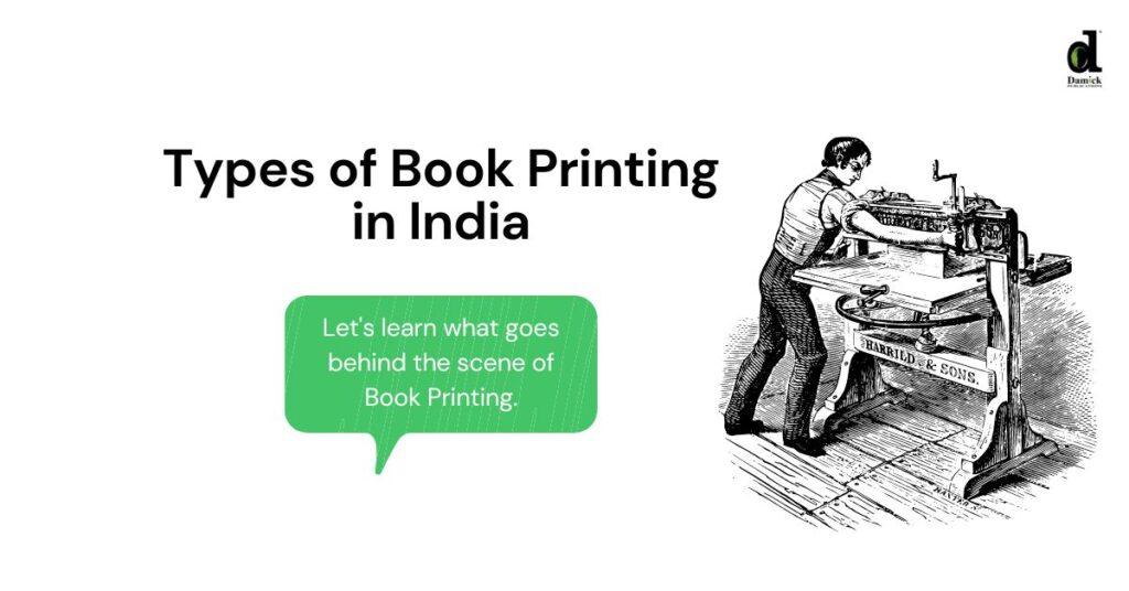 types-of-book-printing-in-india-which-one-is-best-among-these