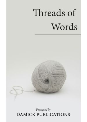 Threads of Words, Damick Store