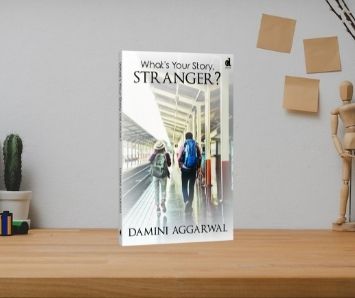 What's Your Story, Stranger?, cover,  A Crime Thriller Novel by Damini Aggarwal. (Bestseller 2018), Damick Publications